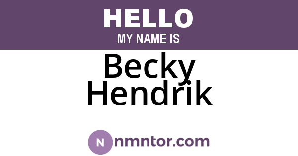 Becky Hendrik