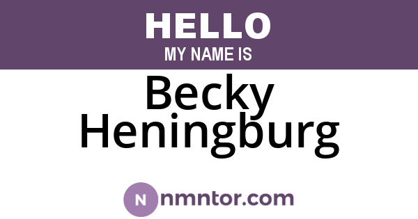 Becky Heningburg