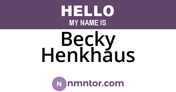 Becky Henkhaus