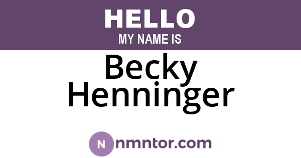 Becky Henninger