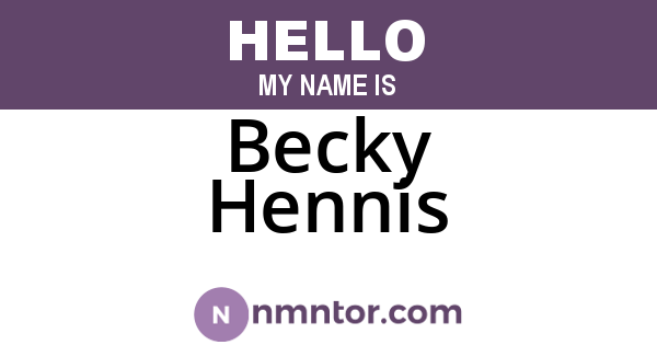 Becky Hennis