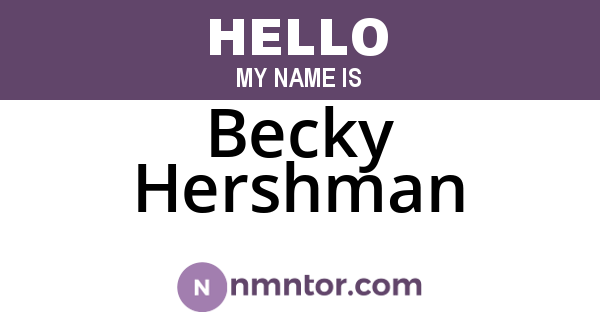 Becky Hershman