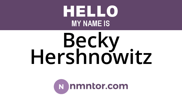 Becky Hershnowitz