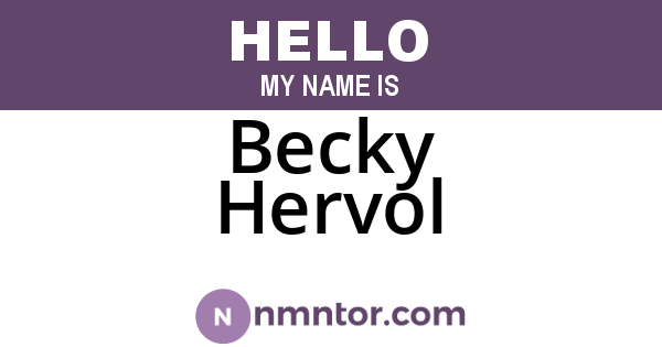 Becky Hervol