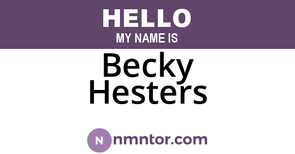Becky Hesters