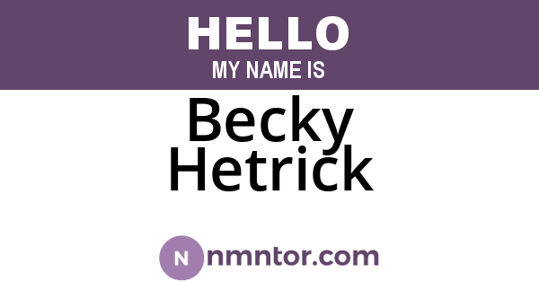 Becky Hetrick