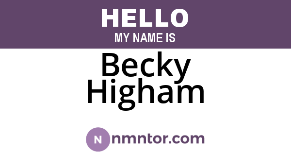 Becky Higham