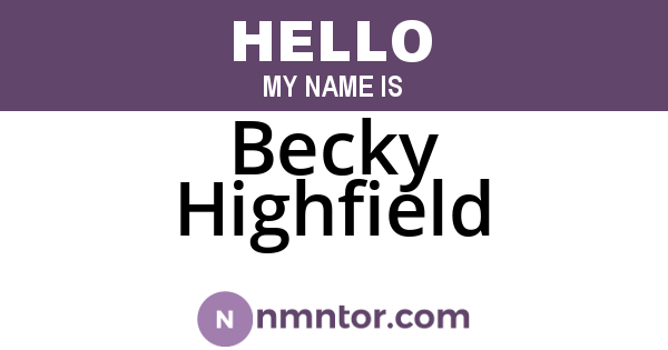 Becky Highfield