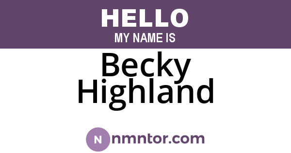 Becky Highland