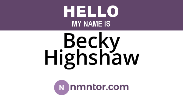 Becky Highshaw