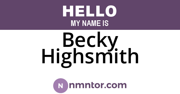 Becky Highsmith