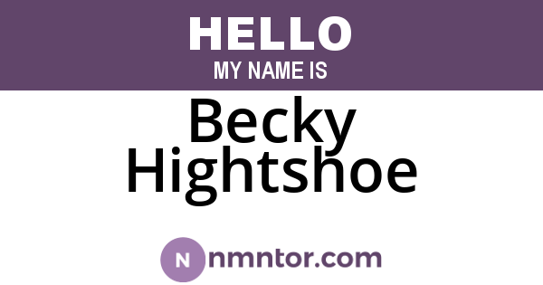 Becky Hightshoe