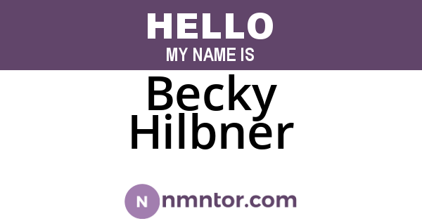 Becky Hilbner