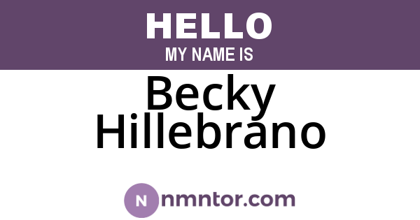 Becky Hillebrano