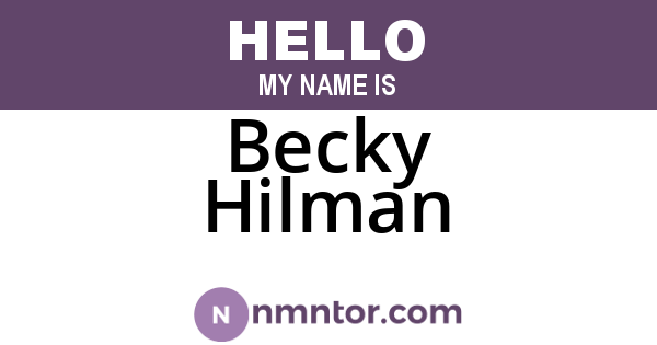 Becky Hilman