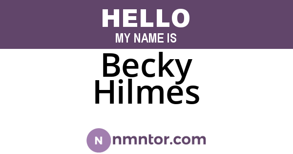 Becky Hilmes