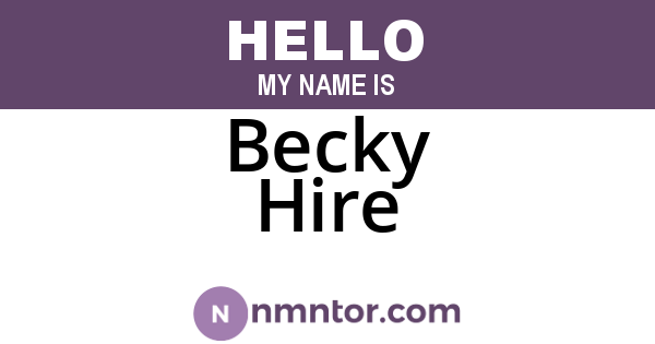 Becky Hire