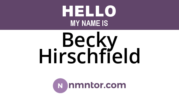 Becky Hirschfield