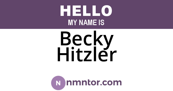Becky Hitzler