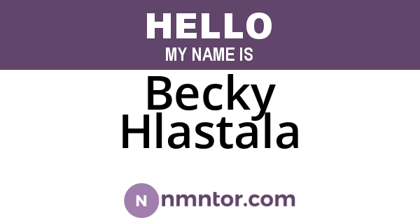 Becky Hlastala