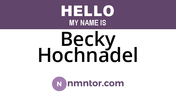 Becky Hochnadel