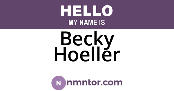 Becky Hoeller