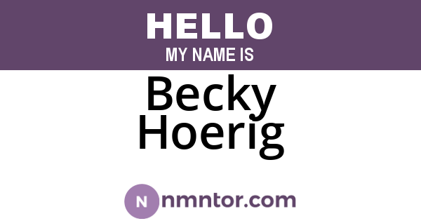 Becky Hoerig