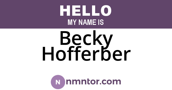 Becky Hofferber