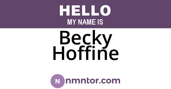 Becky Hoffine