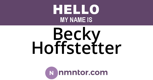 Becky Hoffstetter
