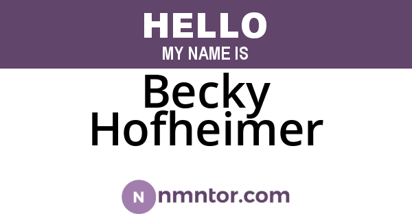 Becky Hofheimer