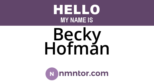 Becky Hofman