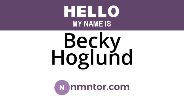 Becky Hoglund