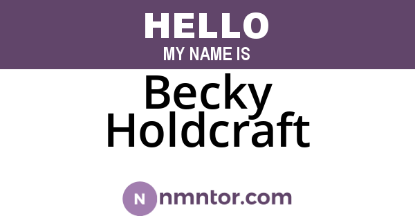 Becky Holdcraft