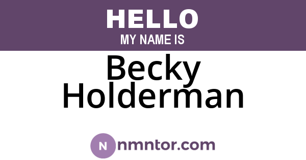 Becky Holderman