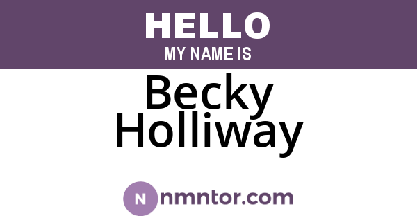 Becky Holliway