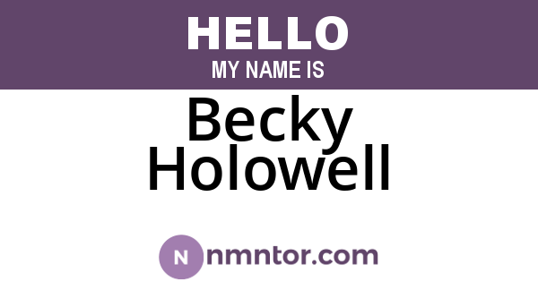 Becky Holowell