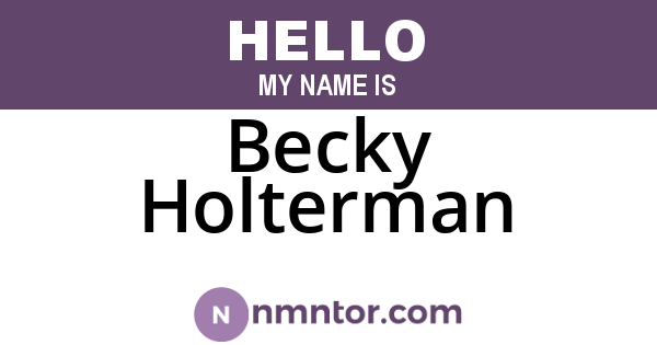 Becky Holterman