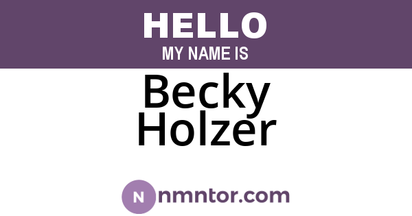 Becky Holzer
