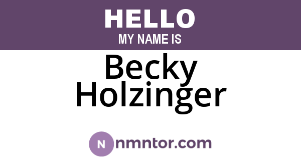 Becky Holzinger
