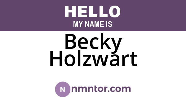 Becky Holzwart