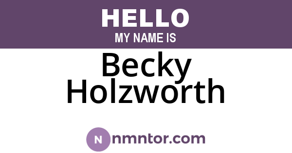 Becky Holzworth