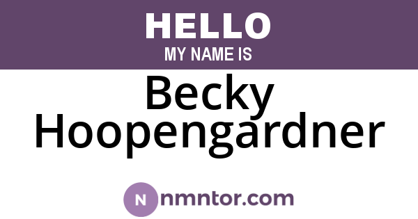 Becky Hoopengardner