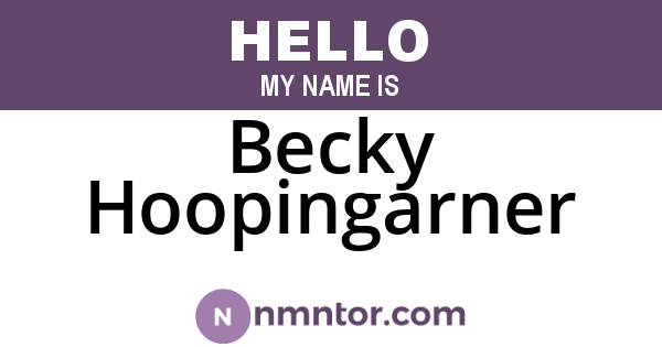 Becky Hoopingarner