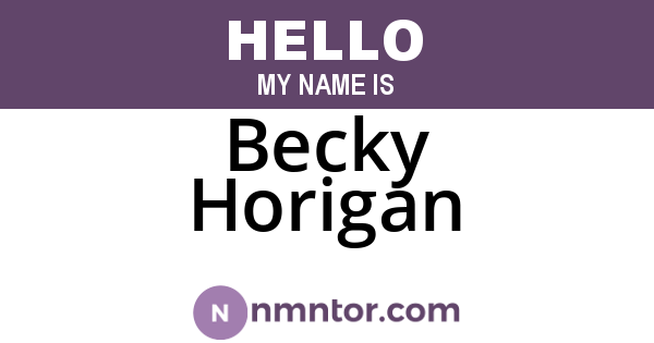 Becky Horigan