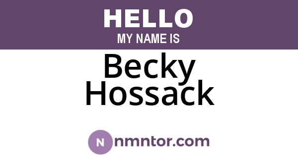 Becky Hossack