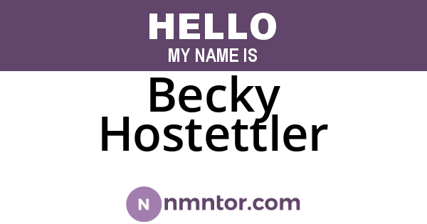 Becky Hostettler