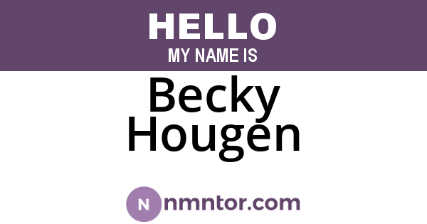 Becky Hougen