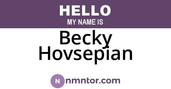 Becky Hovsepian