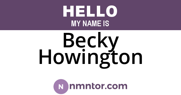 Becky Howington